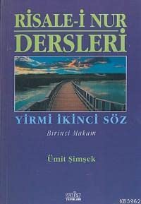 Risalei Nur Dersleri - 1 - (22. Söz - Birinci Makam) Books