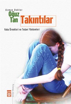 Takintilar: Vaka ¿nekleri ve Tedavi Y¿ntemleri book