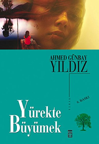 Yürekte Büyümek Books