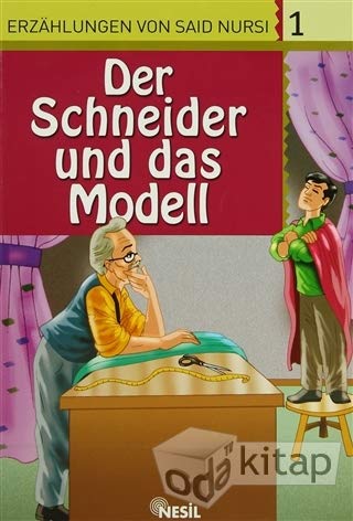 Der Schneider und das Modell (Erzählungen von Said Nursi) Books