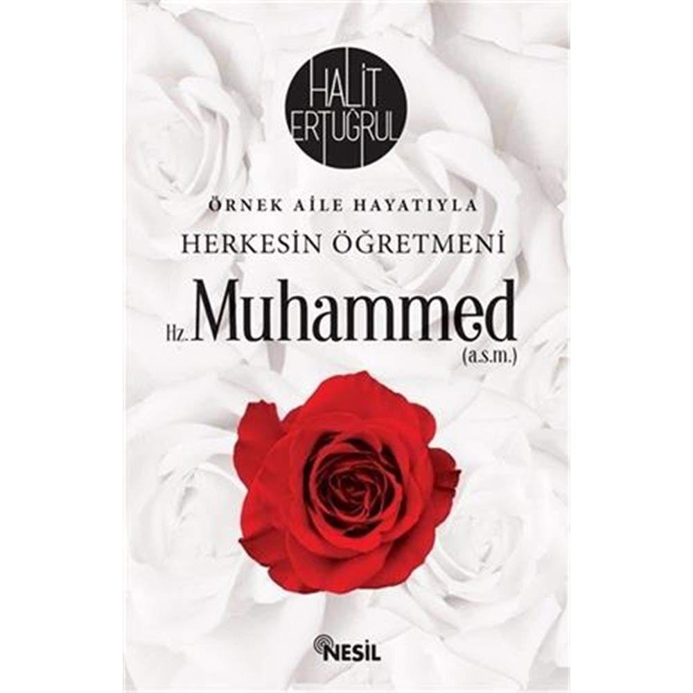 Herkesin Ögretmeni Hz. Muhammed s.a.v Books