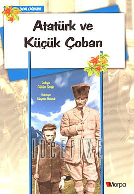 Ataturk ve Kucuk Coban book