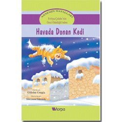 Annemin Masallari-Havada Donan Kedi Books