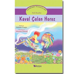 Annemin Masallari-Kaval Calan Horoz Books