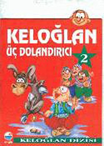 Uc Dolandirici -2.Cilt - Keloglan book