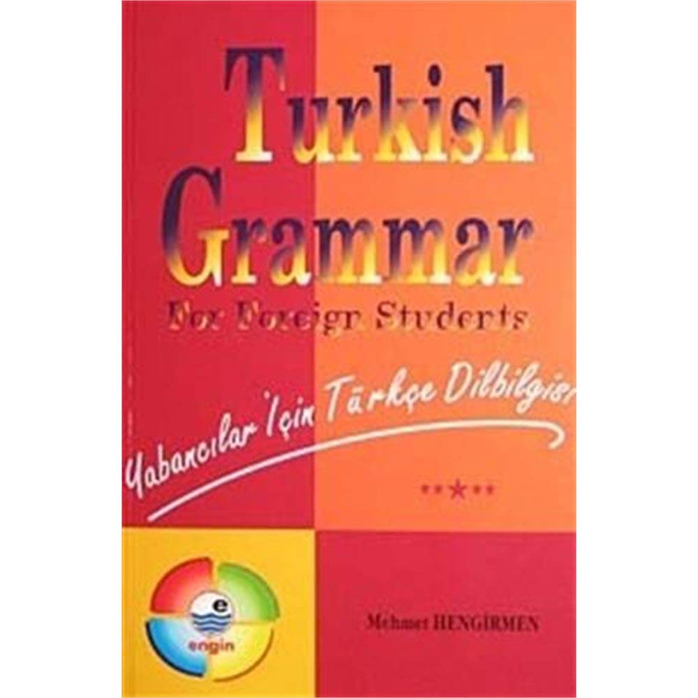 Turkish Grammar For Foreign Students: Yabancılar İçin Türkçe Dilbilgisi Foreign Languages ​​& Dictionaries