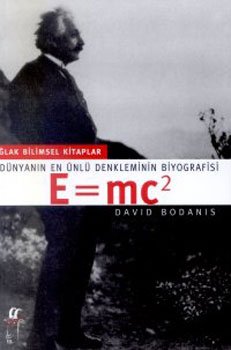Dünyanın En Ünlü Denkleminin Biyografisi E=mc2 book