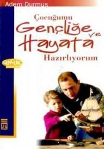 ÇOCUĞUMU GENÇLİĞE VE HAYATA HAZIRLIYORUM Contemporary literature