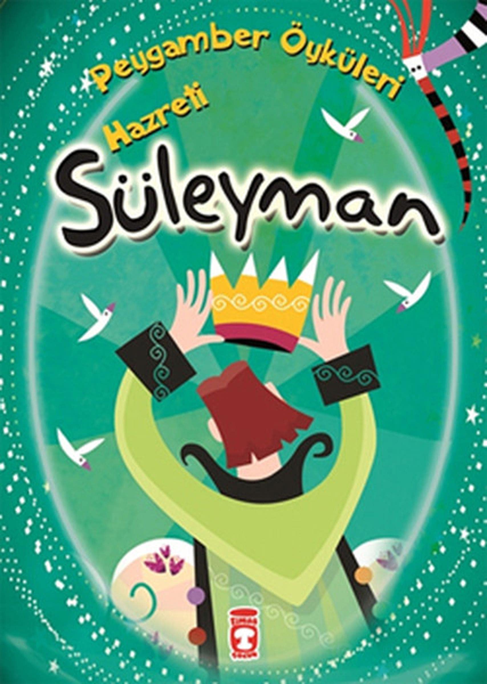 Peygamber Oykuleri - Hz.Suleyman Fairy Tales & Legends