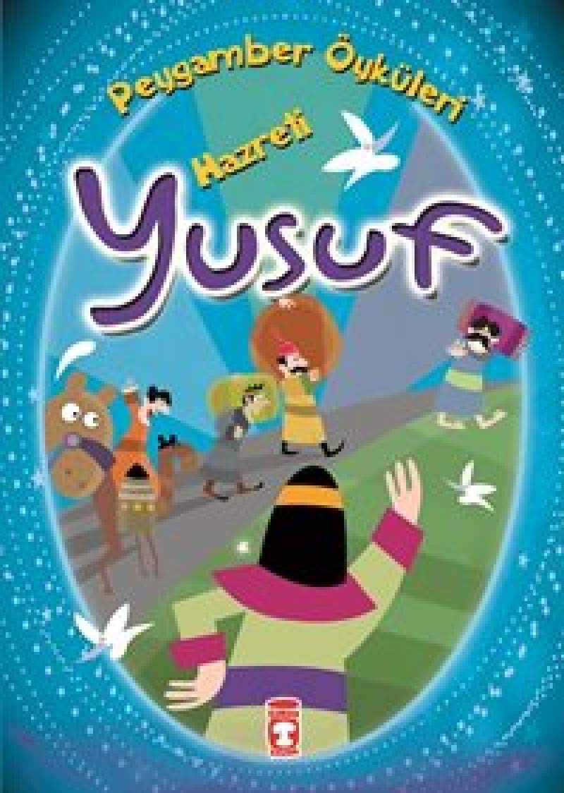 Peygamber Oykuleri - Hz.Yusuf Fairy Tales & Legends