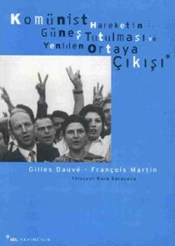 Komünist Hareketin Güneş Tutulması ve Yeniden Ortaya Çıkışı Books