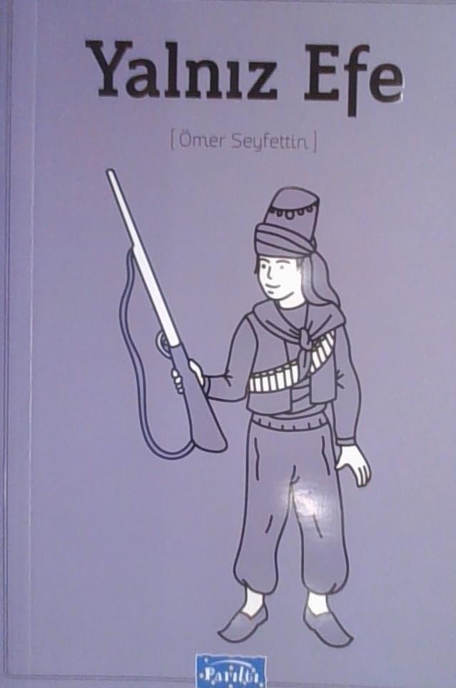 Yalnız Efe: 100 Temel Eser Contemporary literature