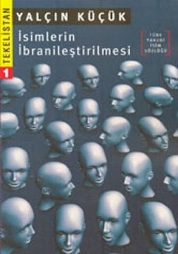 İSİMLERİN İBRANİLEŞTİRİLMESİ TEKELİSTAN 1 Religion & Esotericism