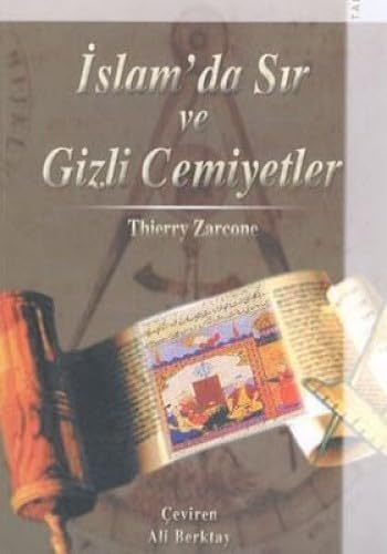 İSLAMDA SIR VE GİZLİ CEMİYETLER Religion & Esotericism
