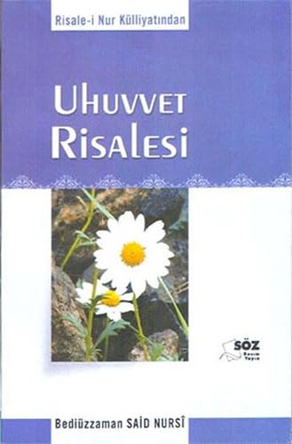 Uhuvvet Risalesi (Cep Boy): Risale-i Nur Külliyatından Religion & Esotericism