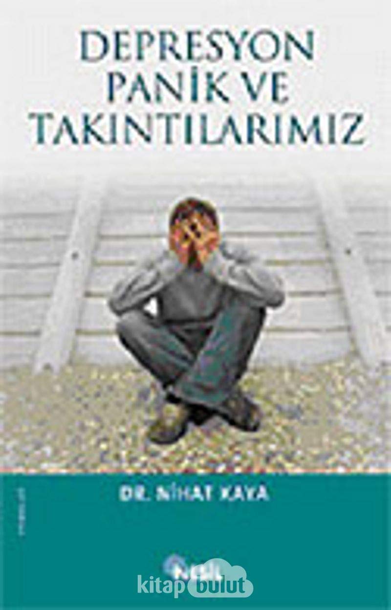 Depresyon, Panik ve Takintilarimiz Contemporary literature