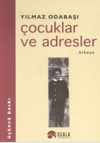 ÇOCUKLAR VE ADRESLER Contemporary literature