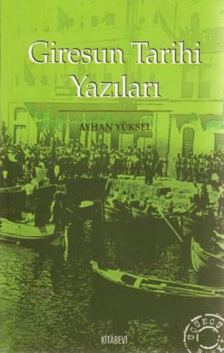 GİRESUN TARİHİ YAZILARI book