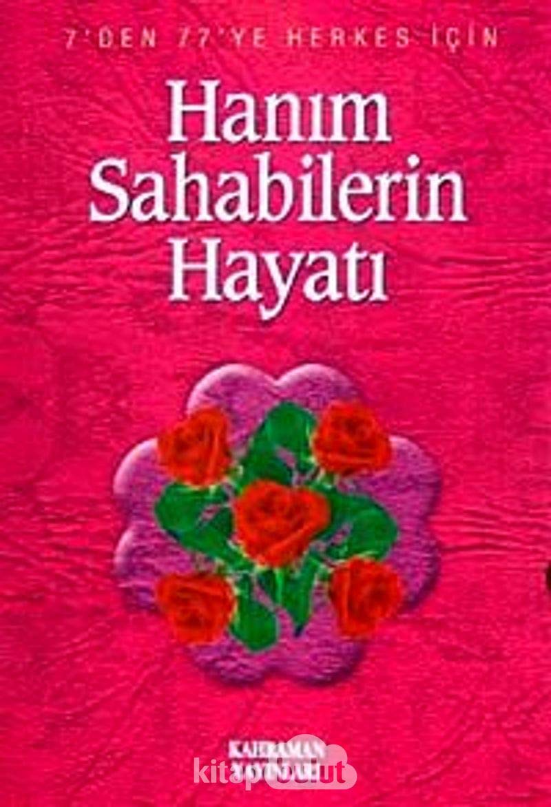 Han?m Sahabilerin Hayat? Hasan Kaluç Books