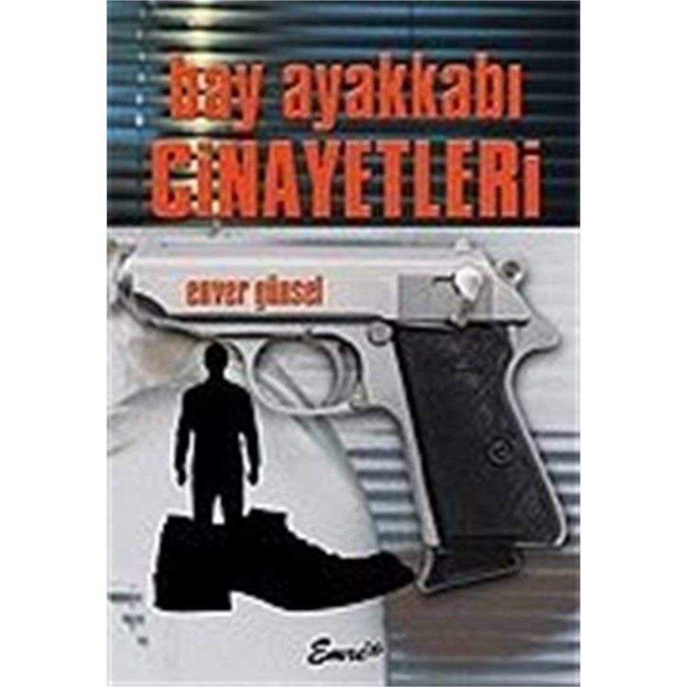 BAY AYAKKABI CİNAYETLERİ Contemporary literature