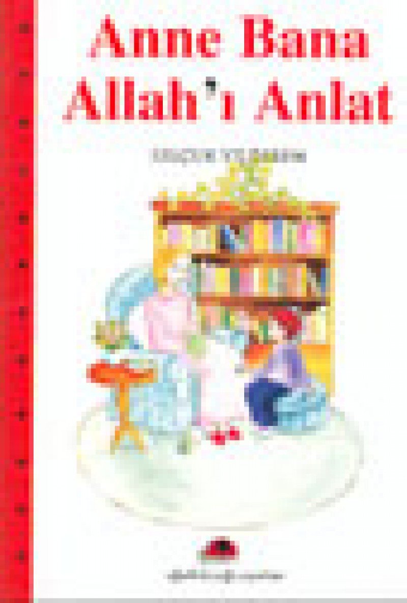 Anne Bana Allah'i Anlat Contemporary literature