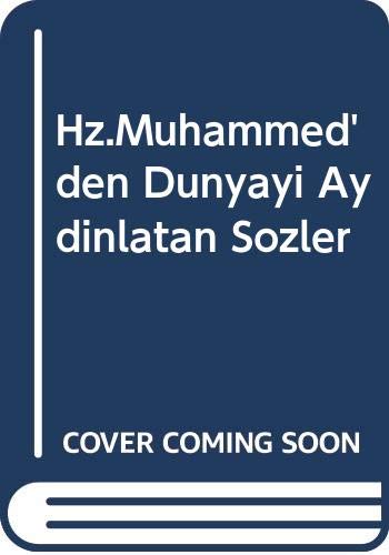 Hz. Muhammed'den Dünyayı Aydınlatan Sözler Books