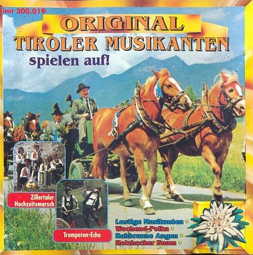 Original Tiroler Musikanten spielen auf Music