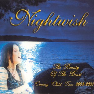 Nightwish - The Beauty of the Beast - Century Child Tour 2002-2003 Metal & Hardrock