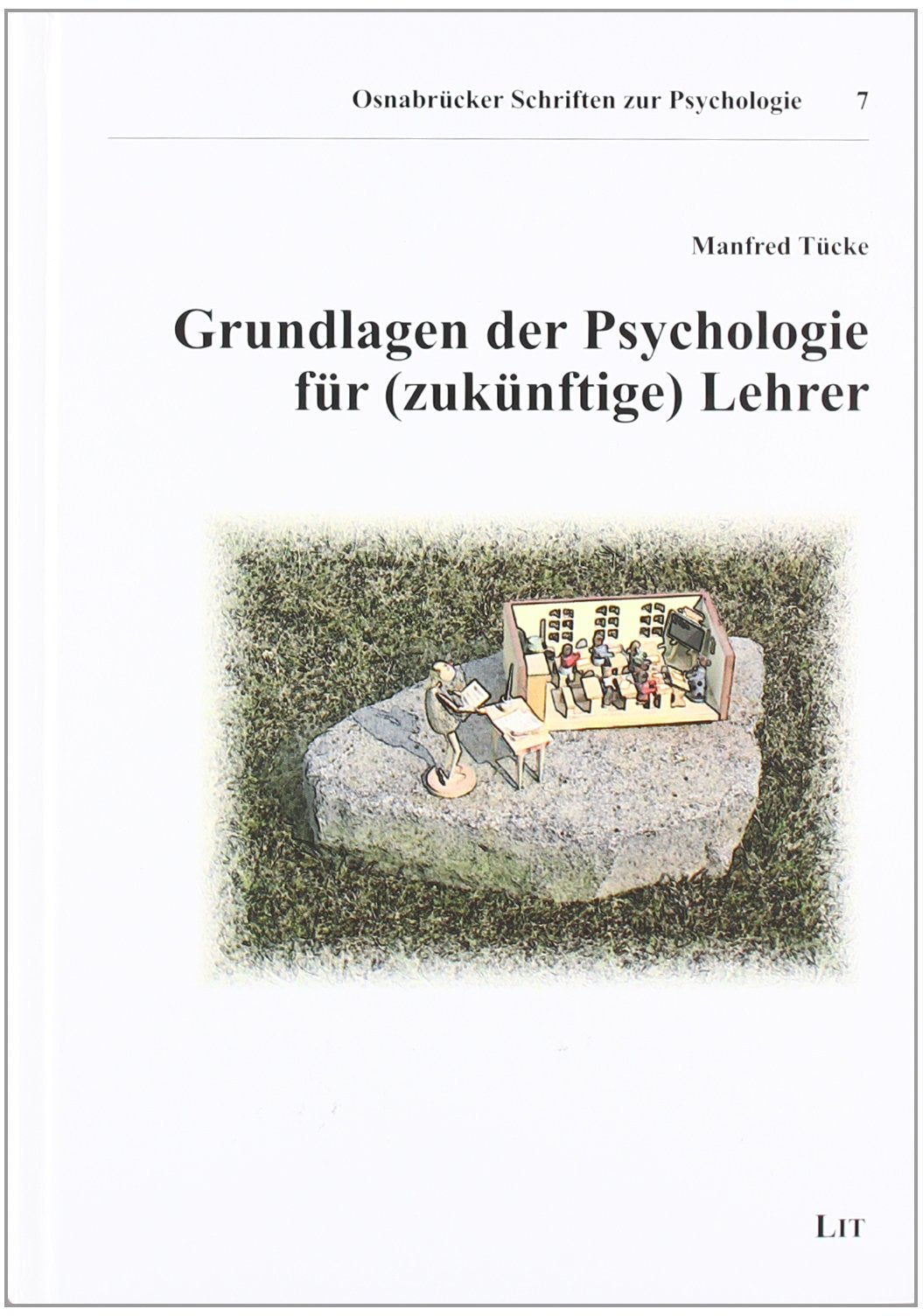 Grundlagen der Psychologie für (zukünftige) Lehrer Psychology Books