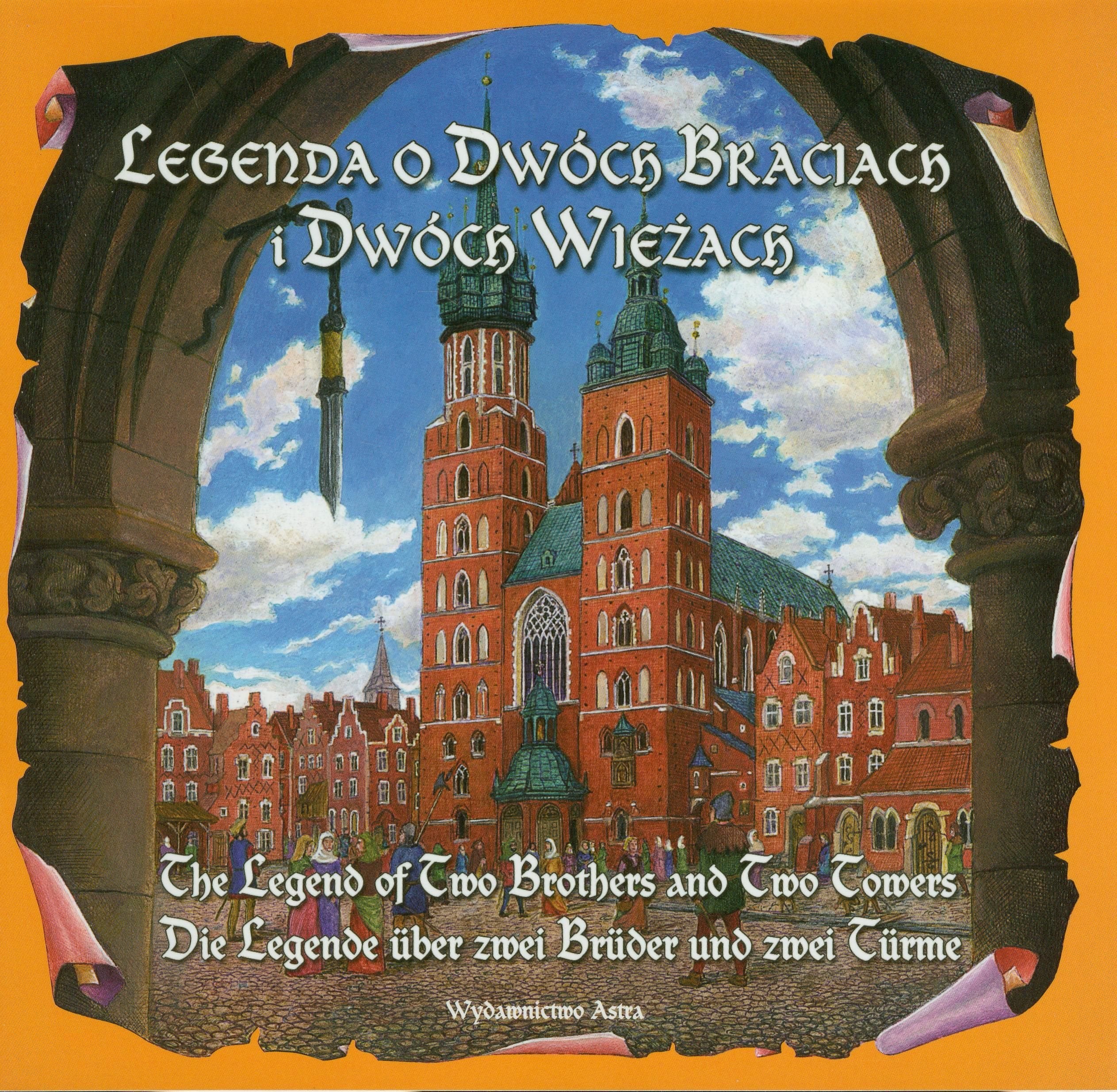 Legenda o dwóch braciach i dwóch wieżach: The legend of two brothers and two towers Die Legende uber zwei Bruder und zwei Turme Books