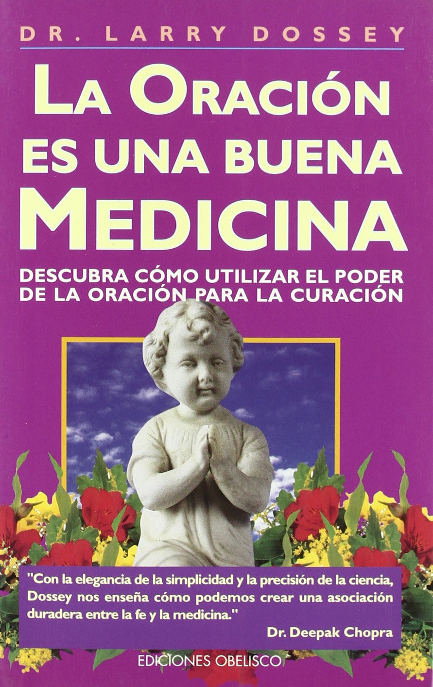 ORACIÓN ES UNA BUENA MEDICINA, LA() Books
