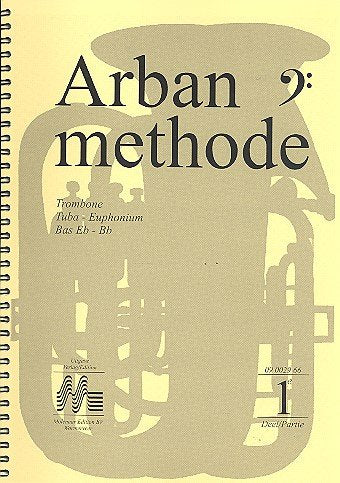Arban methode vol.1: for trombone (tuba(euphonium/bass in Es and Bb) Sheet Music