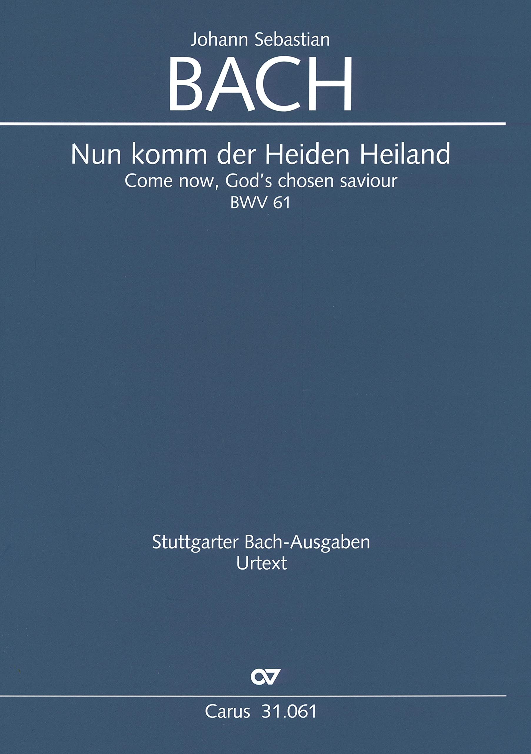 Bach: Nun komm, der Heiden Heiland (I) (BWV 61). Partitur Sheet Music