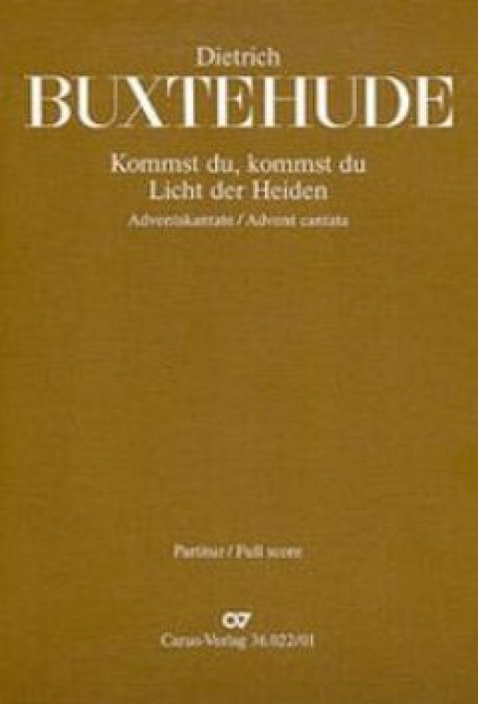 Buxtehude: Kommst du, Licht der Heiden (BuxWV 66). Partitur Sheet Music