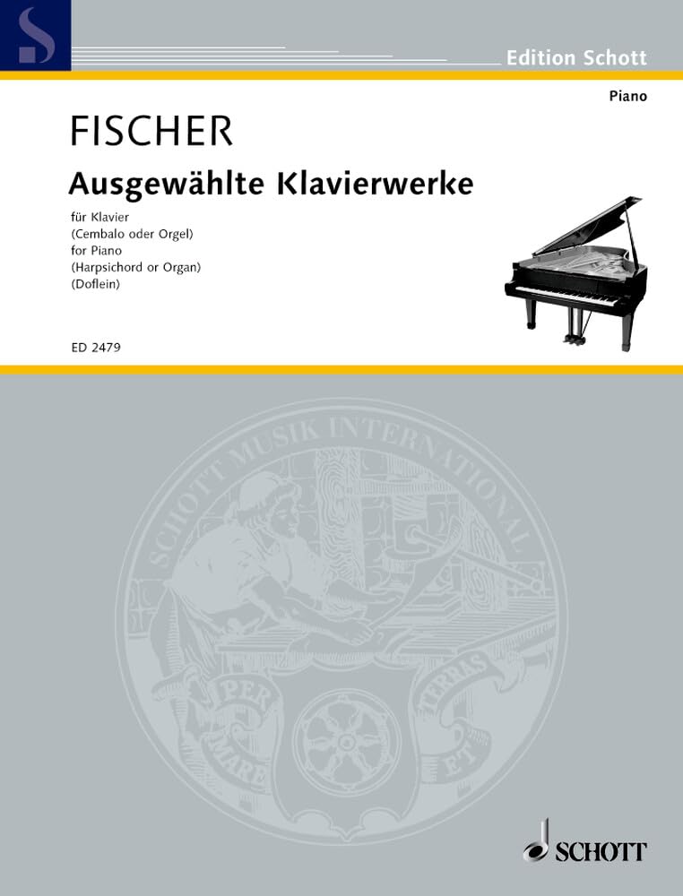 Ausgewählte Klavierwerke: Klavier (auch für Cembalo oder Orgel). (Edition Schott) Sheet Music