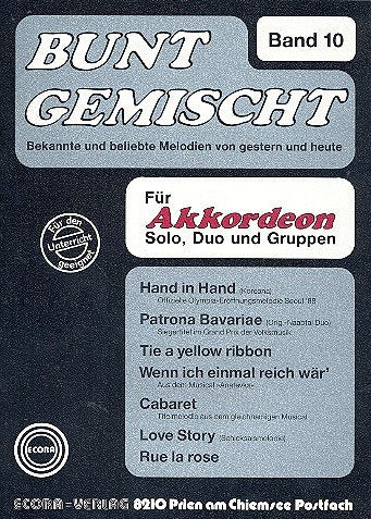 Bunt gemischt Band 10: für Akkordeon Bekannte und beliebte Melodien von Sheet Music