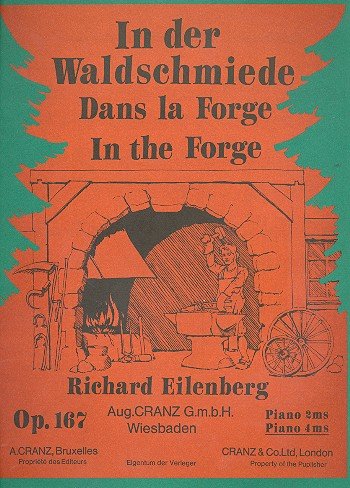 In der Waldschmiede: Charakterstück. op. 167. Klavier 4-händig. Sheet Music