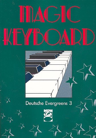 Magic Keyboard: Deusche Evergreens Band 3 Books