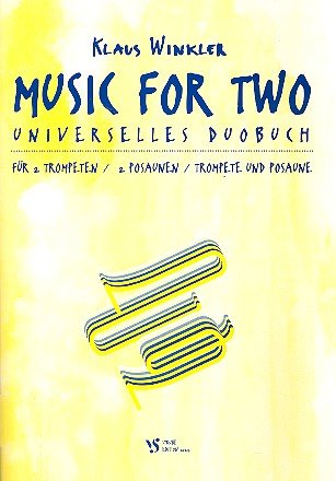 Music for Two: universelles Duobuch für 2 Trompeten (2Pos., Trp/Pos) Books