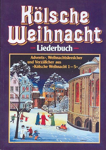Kölsche Weihnacht Band 1: für Klavier (mit Texten und Akkordeon) Sheet Music