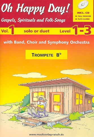 Oh happy Day vol.1 (+2 CD's): für 1-2 Trompeten in B Music