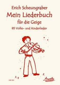 MEIN LIEDERBUCH FUER DIE GEIGE Books