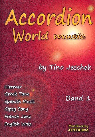 Accordion World Music Band 1: für Akkordeon Music