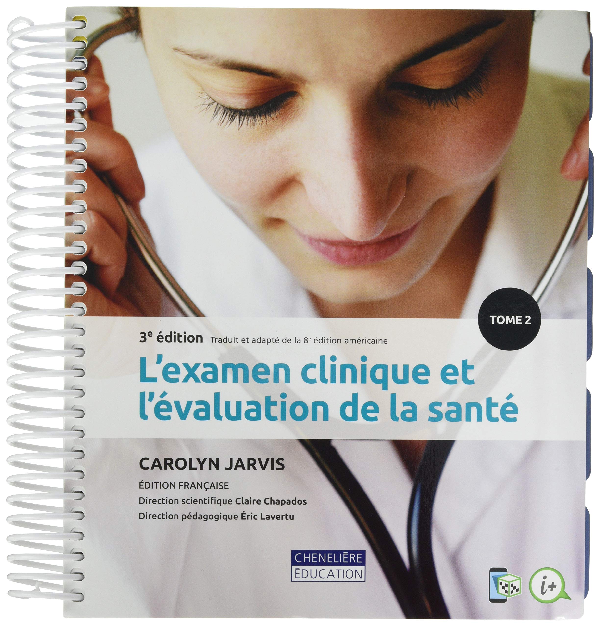 L'EXAMEN CLINIQUE ET L'EVALUATION DE LA SANTE 3E ED book
